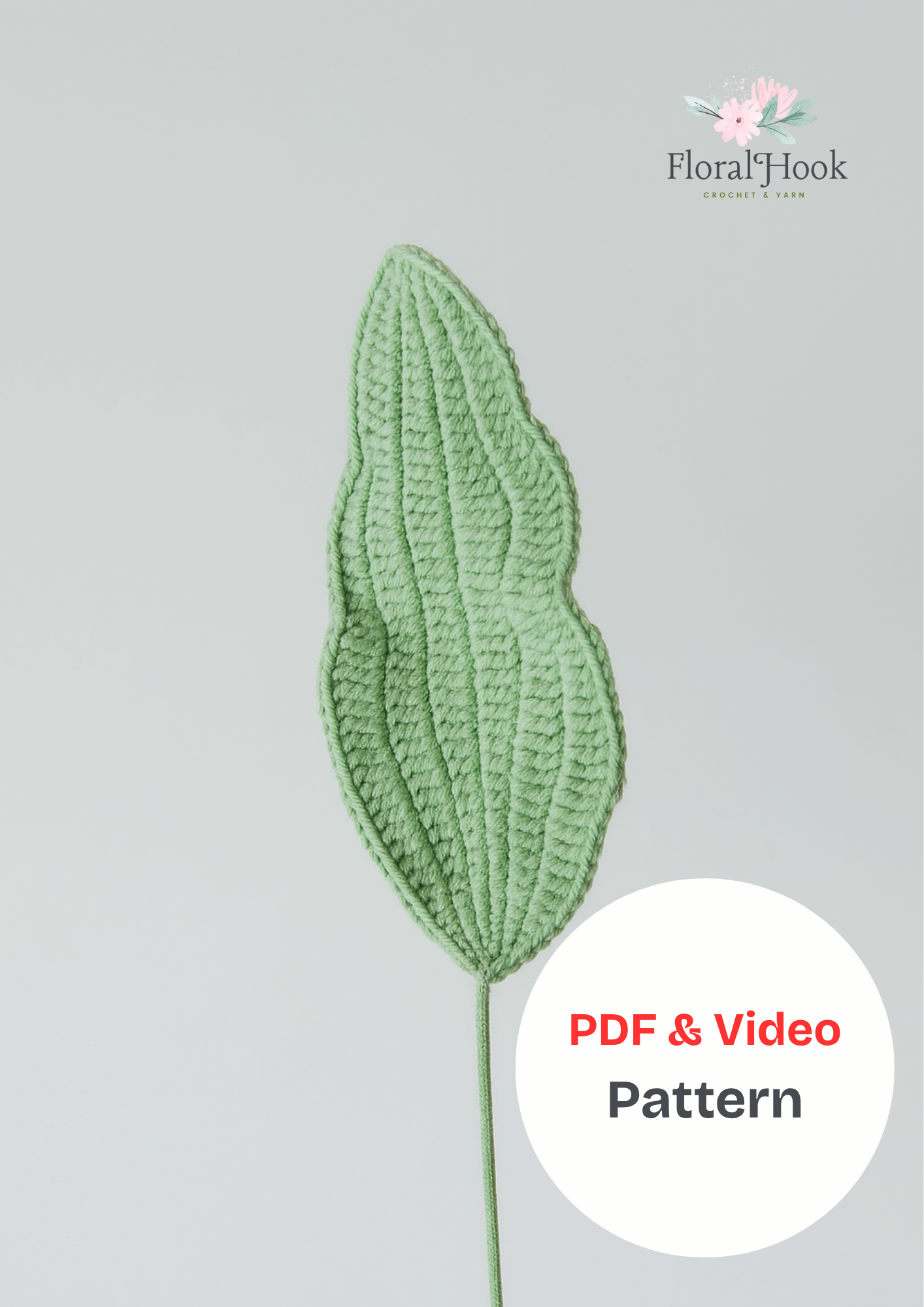 PDF & Video Pattern- Crochet Big Leaf